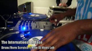DJ Ease - Drum/Horn Scratch @ DJ Naps Lab 3/16/10