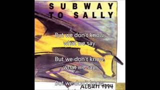 Subway To Sally - Album 1994 - But we don't know + Lyrics