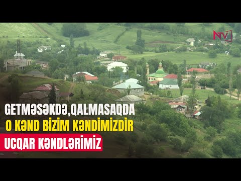 UCQAR KƏNDLƏRİMİZ: NİSƏQALA KƏNDİ 19.06.2025