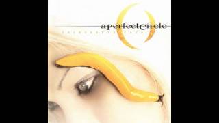 A Perfect Circle - Lullaby