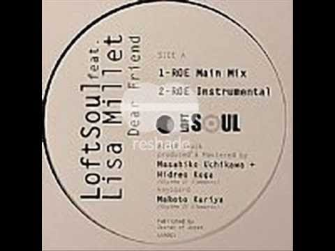 LISA MILLETT dear friend (Dj SPINNA remix)