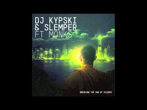 Kypski & Slemper ft Monks - Breaking the Vow of Silence (Boemklatsch remix)