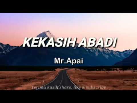 kekasih abadi -Mr Apai