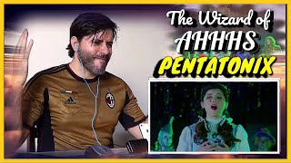 REACTION | Pentatonix feat Todrick Hall - The Wizard of Ahhhs | BROADWAY!!!!!!!!!!!!!!!