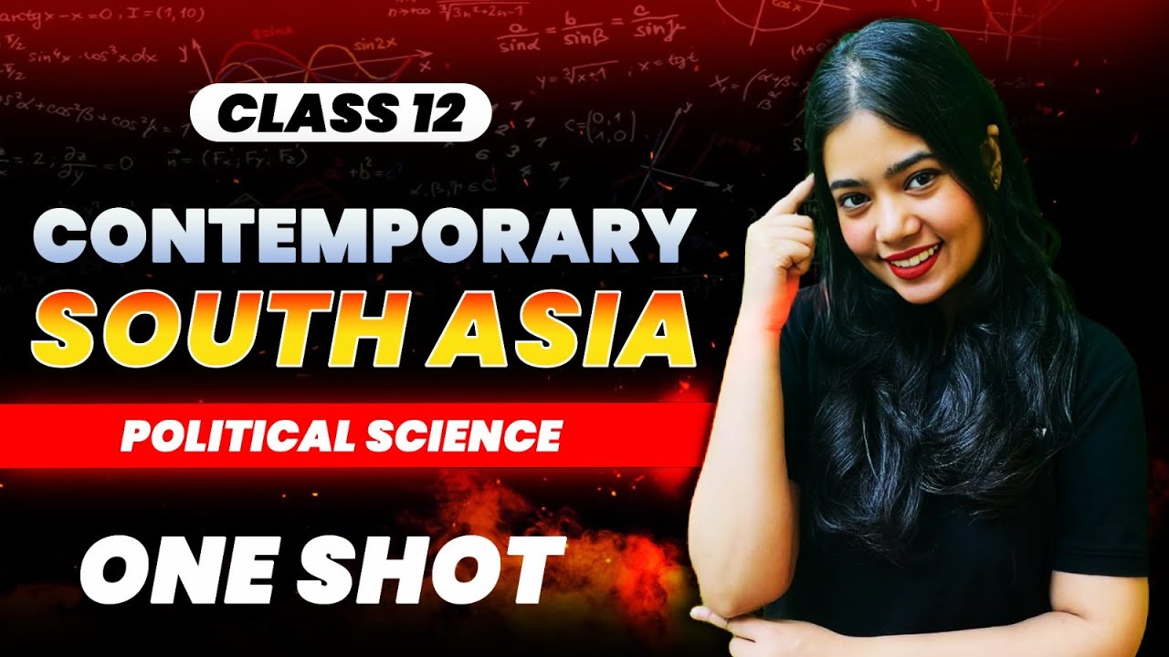 Contemporary South Asia | One Shot | Class 12 Political Science | Boards 2024 | Anushya Ma'am