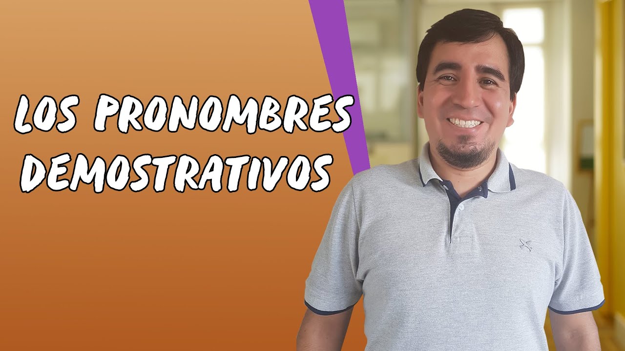 Los Pronombres Demostrativos - Brasil Escola