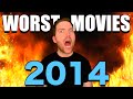 The Worst Movies of 2014 