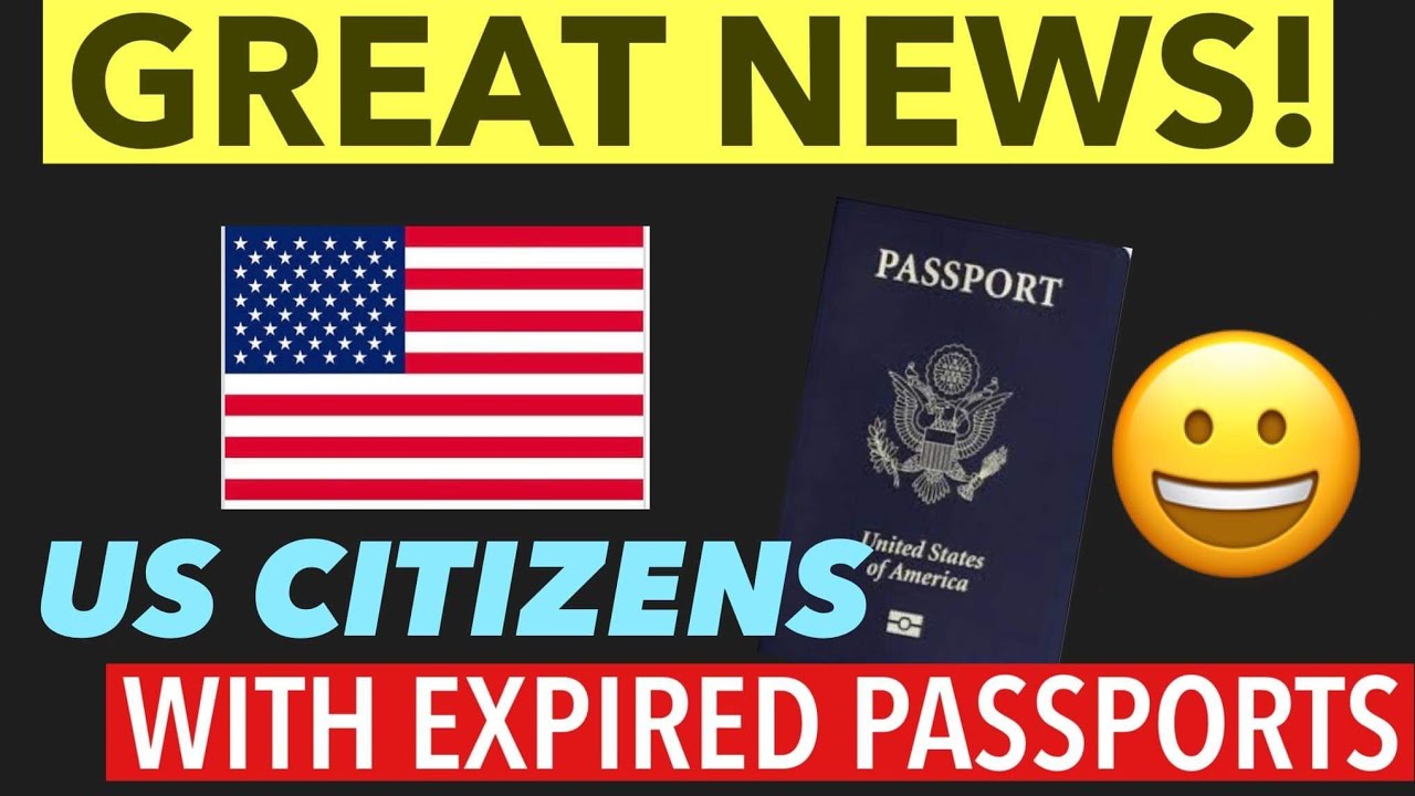 Can I use an expired US passport as proof of citizenship? Tipseri