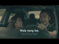 December Avenue X Belle Mariano Wala Nang Iba Official Music Video