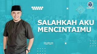 Download lagu Salahkah Aku Mencintaimu | Ustadz Hilman Fauzi mp3 Download lagu Salahkah Aku Mencintaimu | Ustadz Hilman Fauzi mp3