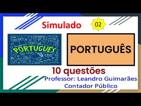 QUESTÕES DE CONCURSOS -  PORTUGUÊS - 10 QUESTÕES COM GABARITO COMENTADO - SIMULADO 02
