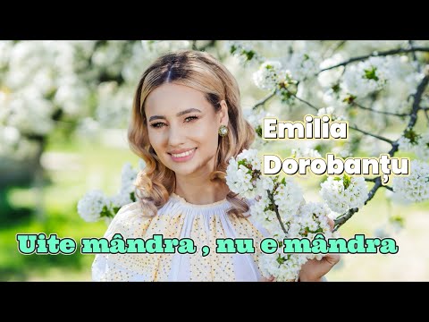 Emilia Dorobantu  - Uite mandra, nu e mandra