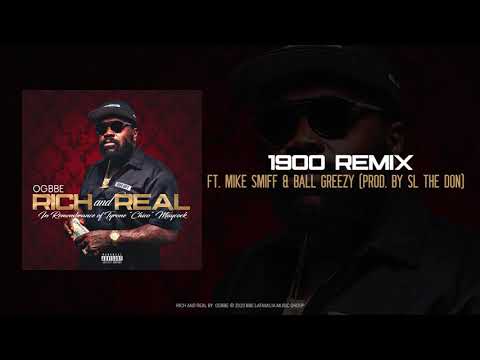OgBbe - 1900 [Remix] ft. Mike Smiff, Ball Greezy (Produced by SL the Don)