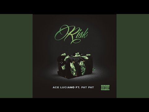 Risk (feat. Pat Pat)