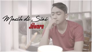 Download lagu The Jawara - Masih Di Sini |   mp3