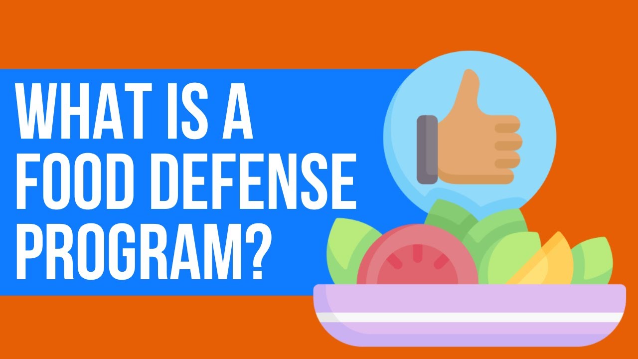 EHS Training: What is a food defense program?