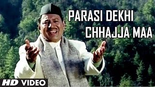 Parasi Dekhi Chhajja Maa - Garhwali Video Song Nar