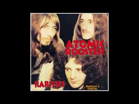 ATOMIC ROOSTER - R̤a̤r̤ities 1971 1981 FULL ALBUM.