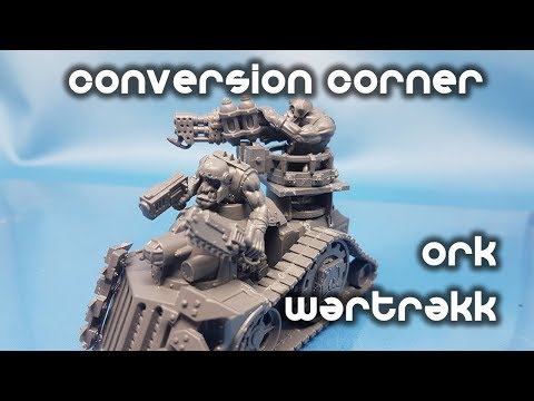 How To Convert an Ork Wartrakk/WarBuggy