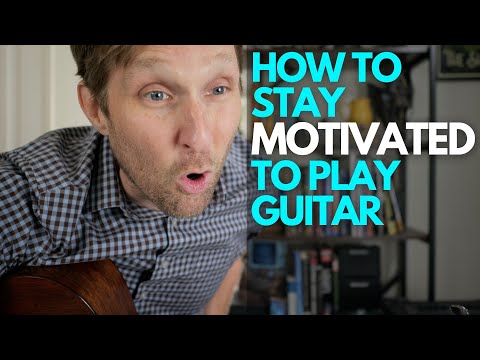 How to Stay Motivated to Play Guitar - Guitar Lessons with Stuart!