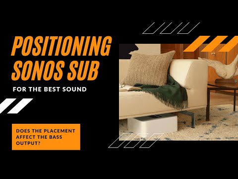 How to place your Sonos Sub, or any other sub for that matter