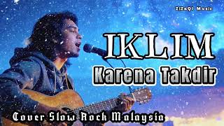 Download lagu Cover Slow Rock Malaysia  🎸KARENA TAKDIR - SALEEM IKLIM ‼️ Lagu Lawas mp3