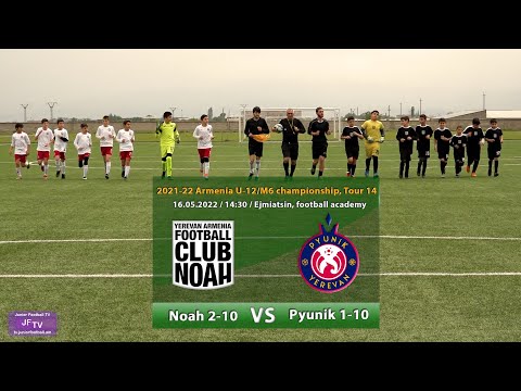 Noah 2-10  (0-10) Pyunik 1-10 (16.05.22) U12/M6, Tour 14