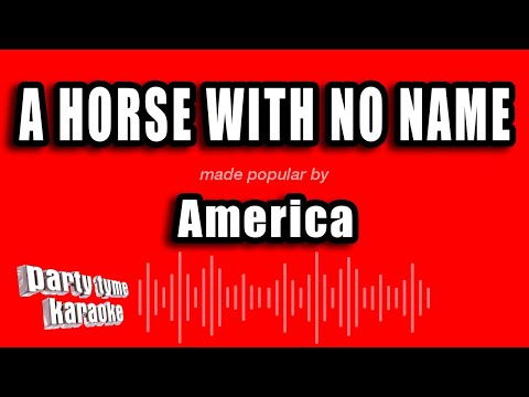 America - A Horse With No Name (Karaoke Version)