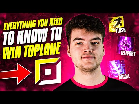 EVERYTHING YOU NEED TO KNOW to WIN TOPLANE