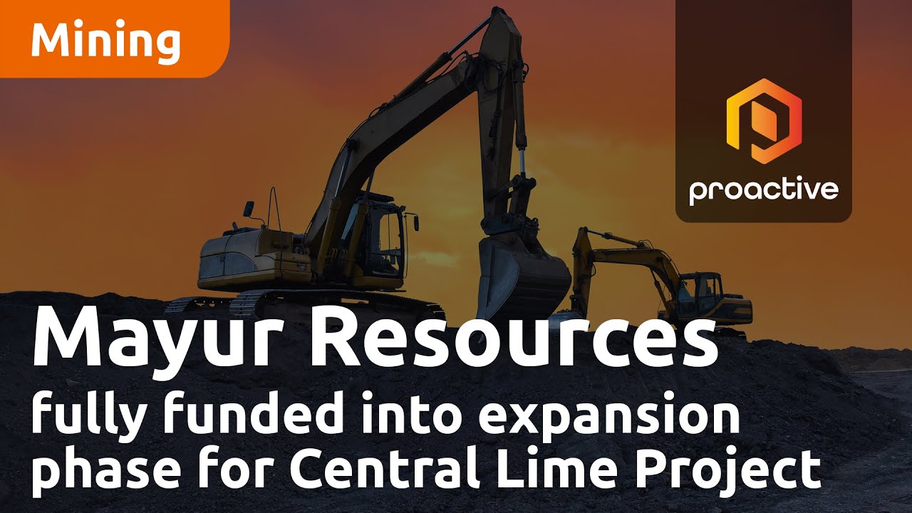 Mayur Resources fully funded into expansion phase for Central Lime Project