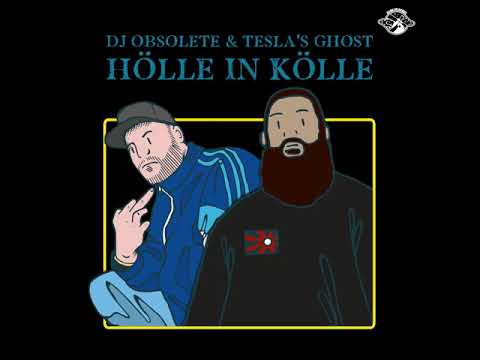 DJ Obsolete Ft. Tesla's Ghost - Hölle in Kölle