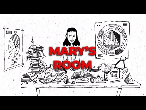 Mary's Room [Thought Experiment]