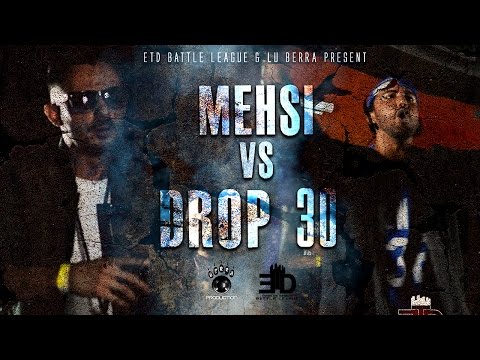Mehsi vs Drop 30