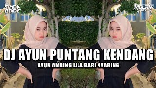 Download lagu DJ AYUN PUNTANG VERSI KENDANG!! DJ SUNDA | SUNDA PRIDE PRO PRESENT mp3