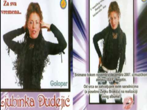 Ljubinka Dudejic - Anji mej cej am akuma - (Audio 2007)
