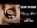 Heart In Hand - Sleeping Alone 