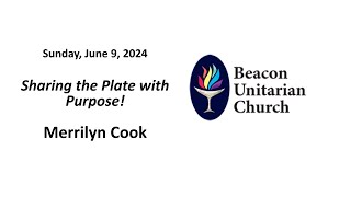 June 9, 2024: Sharing the Plate with Purpose with Special Guest Merrilyn Cook