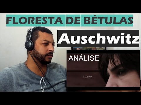 Análise | FLORESTA DE BÉTULAS | Guilherme de Sá (Auschwitz)