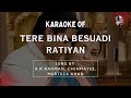 Tere Bina Besuadi Karaoke With Scrolling Lyrics High Quality Karaoke Tracks Hindi Karaoke Shop