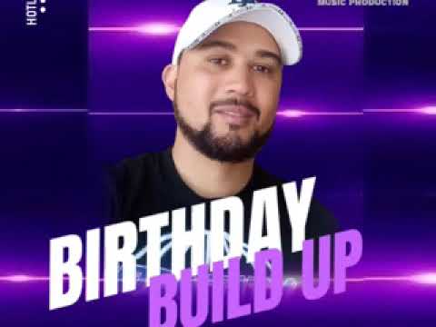 BIRTHDAY BUILD UP BY DJ TY C SA 2025