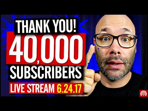 40,000 Subscriber Appreciation and Q & A  -  🔴 LIVE REPLAY