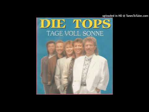 Die Tops - Tage Voll Sonne