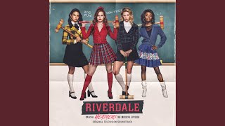 Dead Girl Walking (feat. Vanessa Morgan, Bernadette Beck, Jordan Connor &amp; Madelaine Petsch)