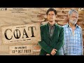 COAT Official Trailer Kumar Abhishek Vivaan Shah Sanjay Mishra Naseeruddin Shah