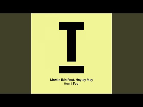 How I Feel (feat. Hayley May) (Dub Mix)
