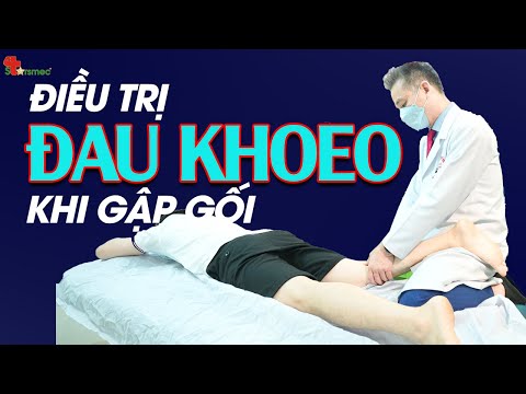 Đau khoeo khi gập gối - Điều trị thế nào?