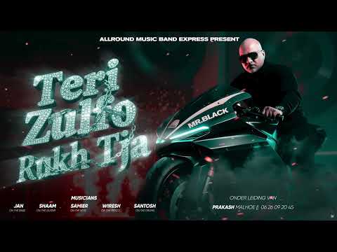 TERI ZULFO RUKH TJA - MR. BLACK ||  EXPRESS SURINAME TOUR ALBUM 2026