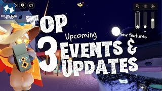 Top 3 Get Ready - HUGE Upcoming Events & Updates #skylivepreview