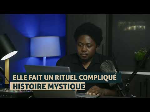 ELLE FAIT UN RITUEL COMPLIQUÉ... HISTOIRE MYSTIQUE - DMG TV