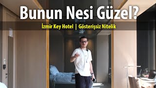 Ekspertiz - İzmir Key Hotel - Mimarlık Falan.
